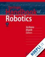 siciliano bruno; khatib oussama (editors) - springer handbook of robotics