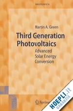 green martin a. - third generation photovoltaics