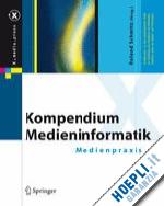 schmitz roland (curatore) - kompendium medieninformatik