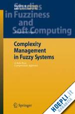 gegov alexander - complexity management in fuzzy systems