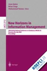 james anne (curatore); lings brian (curatore); younas muhammad (curatore) - new horizons in information management