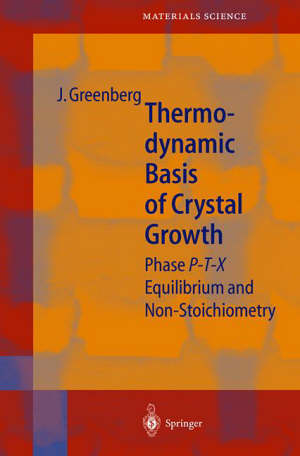 greenberg jacob - thermodynamic basis of crystal growth