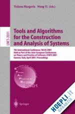 margaria tiziana (curatore); yi wang (curatore) - tools and algorithms for the construction and analysis of systems