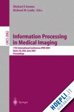 insana michael f. (curatore); leahy richard m. (curatore) - information processing in medical imaging