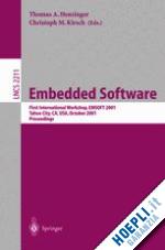 henzinger thomas a. (curatore); kirsch christoph m. (curatore) - embedded software