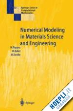 rappaz michel; bellet michel; deville michel - numerical modeling in materials science and engineering
