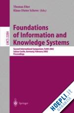 eiter thomas (curatore); schewe klaus-dieter (curatore) - foundations of information and knowledge systems