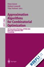 jansen klaus (curatore); leonardi stefano (curatore); vazirani vijay (curatore) - approximation algorithms for combinatorial optimization