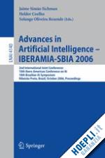 sichman jaime simao (curatore); coelho helder (curatore); rezende solange oliveira (curatore) - advances in artificial intelligence - iberamia-sbia 2006