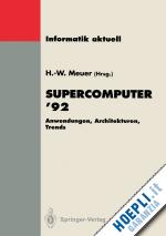 meuer hans-werner (curatore) - supercomputer ’92