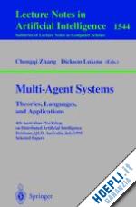 zhang chengqi (curatore); lukose dickson (curatore) - multi-agent systems. theories, languages and applications