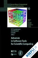 langtangen hans p. (curatore); bruaset are m. (curatore); quak ewald (curatore) - advances in software tools for scientific computing