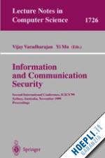 varadharajan vijay (curatore); mu yi (curatore) - information and communication security