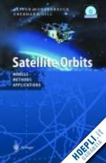 montenbruck oliver; gill eberhard - satellite orbits