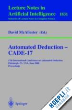 mcallester david (curatore) - automated deduction - cade-17