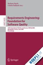 paech barbara (curatore); rolland colette (curatore) - requirements engineering: foundation for software quality