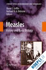 griffin diane e. (curatore); oldstone michael b. a. (curatore) - measles
