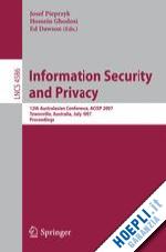 pieprzyk josef (curatore); ghodosi hossein (curatore); dawson ed (curatore) - information security and privacy