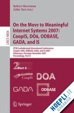 tari zahir (curatore) - on the move to meaningful internet systems 2007: coopis, doa, odbase, gada, and is