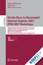 tari zahir (curatore) - on the move to meaningful internet systems 2007: otm 2007 workshops