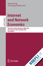 deng xiaotie (curatore); graham fan chung (curatore) - internet and network economics