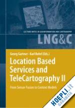 gartner georg (curatore); rehrl karl (curatore) - location based services and telecartography ii
