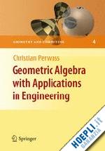 perwass christian - geometric algebra with applications in engineering