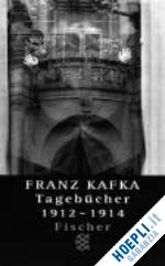 kafka franz - tagebuecher 1912 - 1914