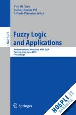 di gesù vito (curatore); pal sankar kumar (curatore); petrosino alfredo (curatore) - fuzzy logic and applications