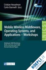 hesselman cristian (curatore) - mobile wireless middleware, operating systems and applications - workshops
