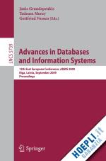 grundspenkis janis (curatore); morzy tadeusz (curatore); vossen gottfried (curatore) - advances in databases and information systems