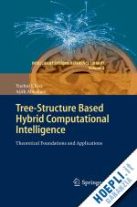 chen yuehui; abraham ajith - tree-structure based hybrid computational intelligence