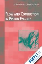 arcoumanis c. (curatore); kamimoto take (curatore) - flow and combustion in reciprocating engines