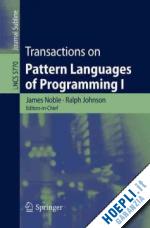 noble james (curatore); johnson ralph (curatore) - transactions on pattern languages of programming i