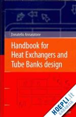 annaratone donatello - handbook for heat exchangers and tube banks design
