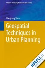 shen zhenjiang - geospatial techniques in urban planning