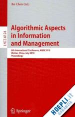 chen bo (curatore) - algorithmic aspects in information and management