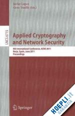 lópez javier (curatore); tsudik gene (curatore) - applied cryptography and network security