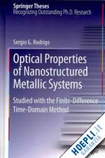 rodrigo sergio g. - optical properties of nanostructured metallic systems