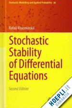 khasminskii rafail - stochastic stability of differential equations