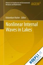 hutter kolumban (curatore) - nonlinear internal waves in lakes