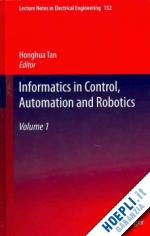 tan honghua (curatore) - informatics in control, automation and robotics