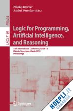 bjørner nikolaj (curatore); voronkov andrei (curatore) - logic for programming, artificial intelligence, and reasoning