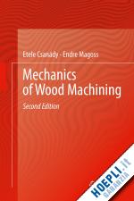 csanády etele; magoss endre - mechanics of wood machining
