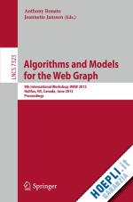 bonato anthony (curatore); janssen jeannette (curatore) - algorithms and models for the web graph