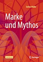 waller stefan - marke und mythos