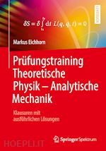 eichhorn markus - prüfungstraining theoretische physik – analytische mechanik