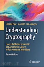 paar christof; pelzl jan; güneysu tim - understanding cryptography