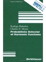 banuelos rodrigo; moore charles n. - probabilistic behavior of harmonic functions