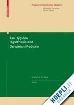 rook graham a.w. (curatore) - the hygiene hypothesis and darwinian medicine